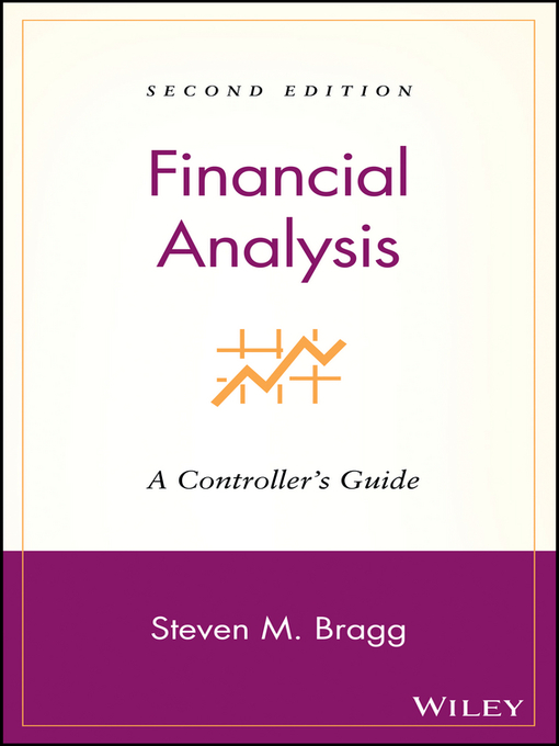 Steven M. Bragg创作的Financial Analysis作品的详细信息 - 可供借阅